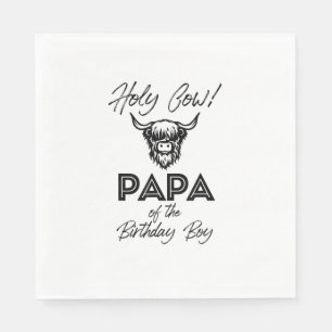 Serviette En Papier Holly Cow Papa Of The Birthday Boy Highland Cow 1