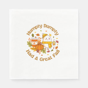 Serviette En Papier Hompty Dumpty Had A Great Fall Happy Fall Y'all Th