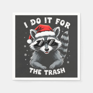 Serviette En Papier I Do It for the Trash Funny Christmas Raccoon