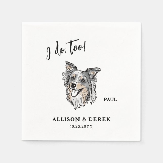Serviette En Papier  I Do Too Border Collie Dog Weddin (Devant)