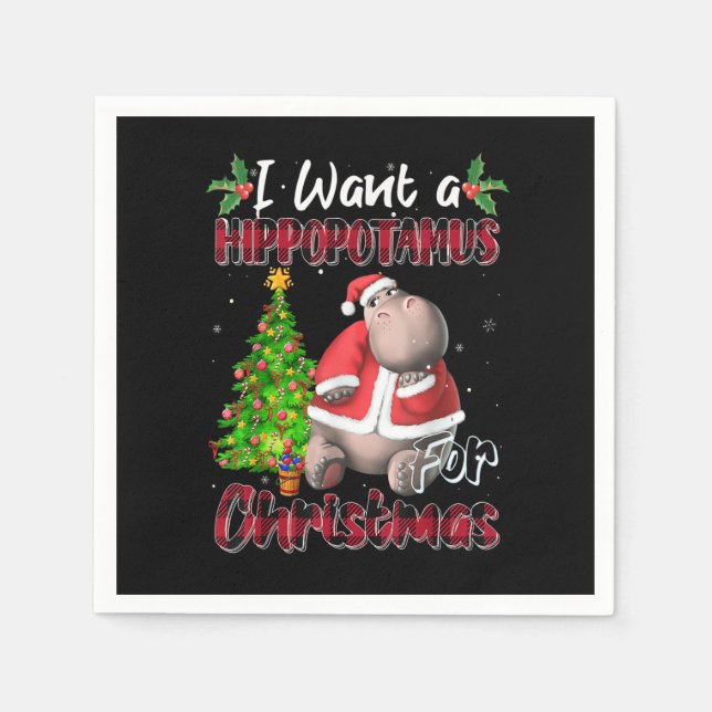 Serviette En Papier I Want A Hippopotamus For Christmas Hippo Buffalo  (Devant)