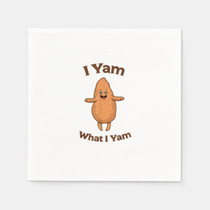 Serviette En Papier I Yam What I Yam Dancing Sweet Potato Thanksgiving