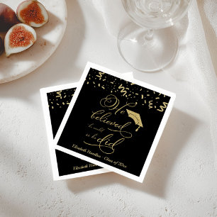 Serviette En Papier Il croyait qu'il pouvait faire la Grad Party