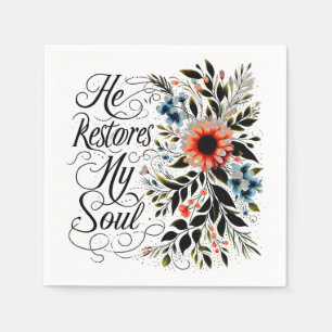Serviette En Papier Il restaure mon âme floral