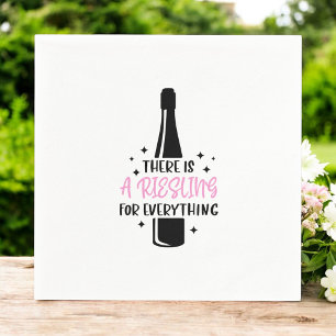 Serviette En Papier Il y a un Riesling pour tout ce qui est drôle Vin