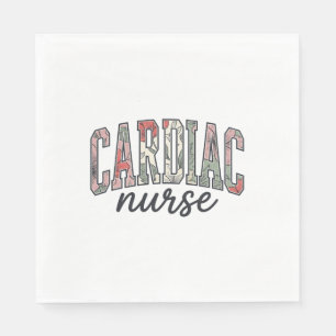 Serviette En Papier Infirmière cardiaque à motif floral et lettrage un