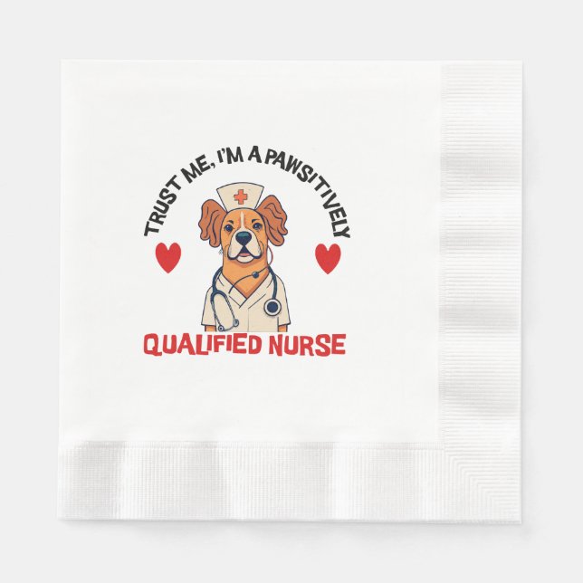 Serviette En Papier Infirmière Qualifiée Pawsitively (Devant)