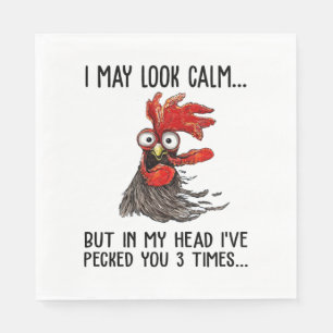 Serviette En Papier J'Ai L'Air Calme Mais Dans Ma Tête Je T'Ai Choisi