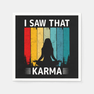 Serviette En Papier J'ai vu ce karma