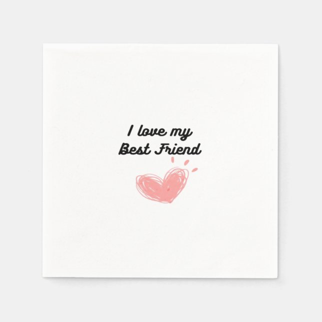Serviette En Papier J'Aime Mon Meilleur Ami Classique (Devant)