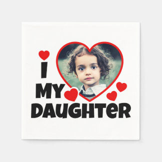 Serviette En Papier J'Coeur Ma Fille Photo Personnalisée