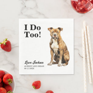 Serviette En Papier Je Dis Aussi American Staffordshire Terrier Mariag