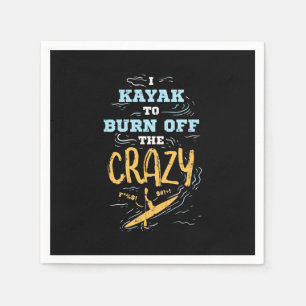 Serviette En Papier Je Kayak Pour Brûler Le Fou