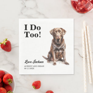 Serviette En Papier Je le fais aussi ! Mariage de chien labrador choco