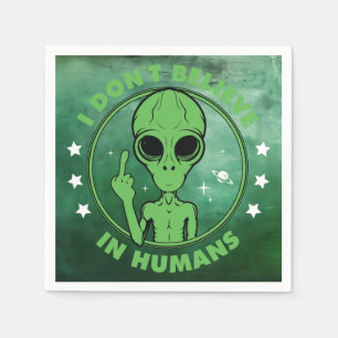 Serviette En Papier Je ne crois pas en la conception d'alien drôle d'h