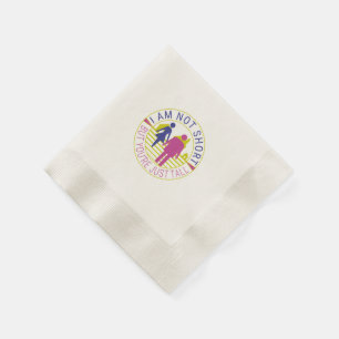 Serviette En Papier Je ne suis pas petit mais tu es juste grand.