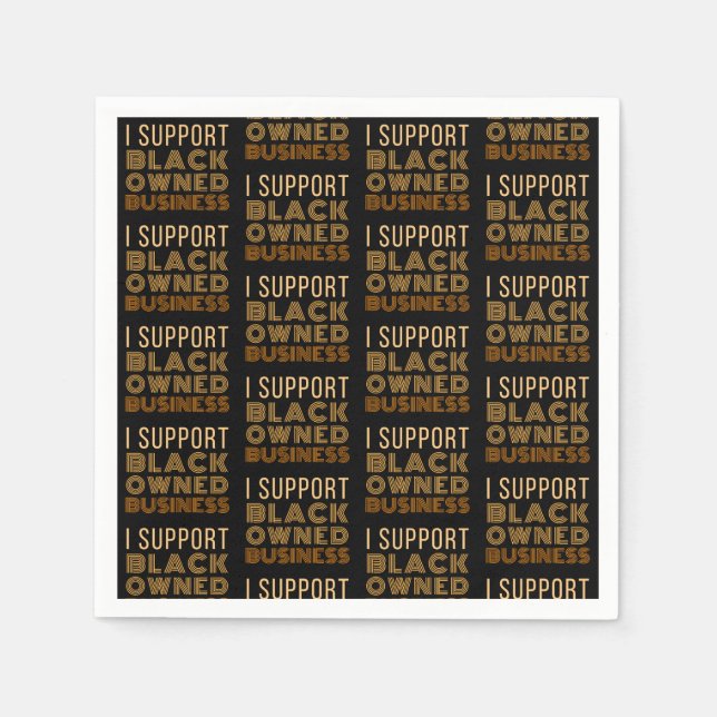 Serviette En Papier Je prends en charge les entreprises noires (Devant)