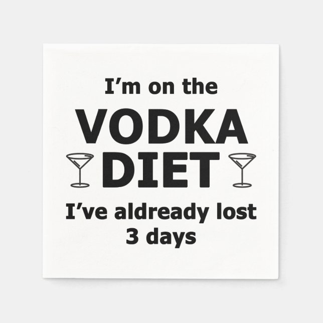 Serviette En Papier Je Suis Au Régime Vodka (Devant)