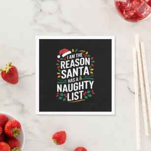 Serviette En Papier Je Suis La Raison Pour Laquelle Le Père Noël A Une