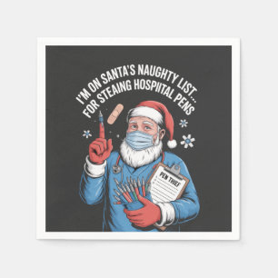 Serviette En Papier Je suis sur la liste des vilains du Père Noël pour