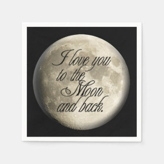 Serviette En Papier Je t'aime à la lune et le dos lunaire réaliste