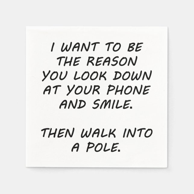 Serviette En Papier Je Veux Être La Raison (Devant)