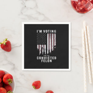 Serviette En Papier Je vote pour le criminel condamné Pro Trump 2024