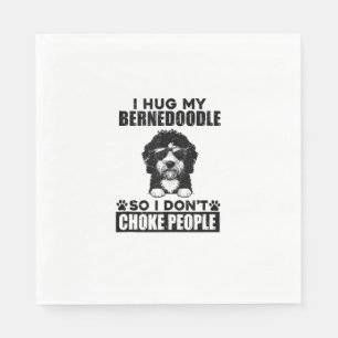 Serviette En Papier J'Embrasse Mon Bernedoodle Donc Je Ne Choque Pas L