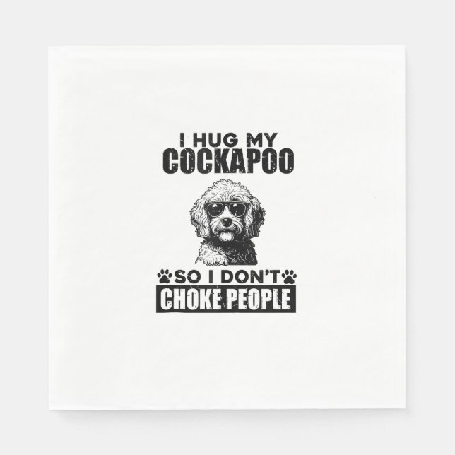 Serviette En Papier J'Embrasse Mon Cockapoo Pour Ne Pas Choquer Les Ge (Devant)