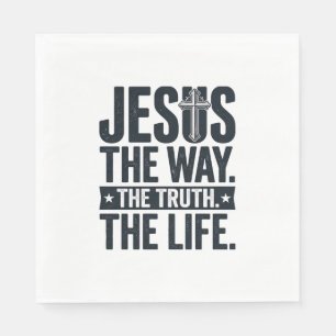 Serviette En Papier Jésus Le Chemin La Vérité La Vie T-Shirt Chrétien