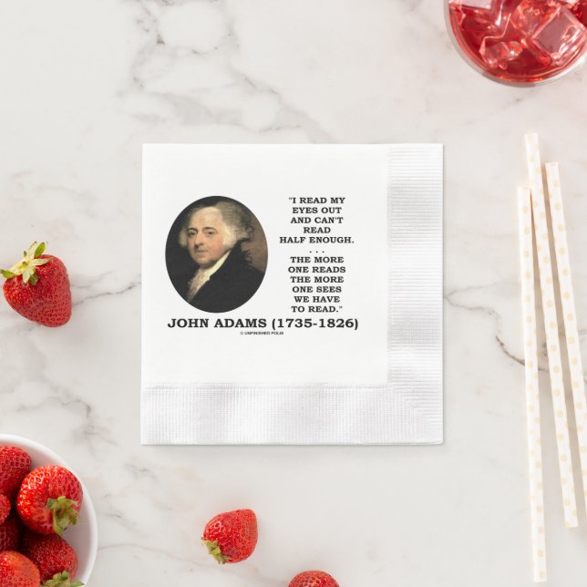 Serviette En Papier John Adams Read My Eyes Out Can't Read Half Enough (En situation)