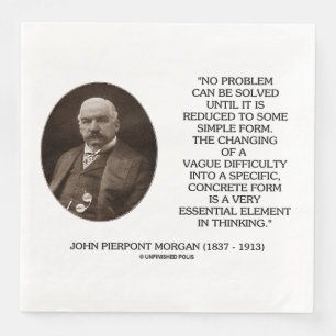 Serviette En Papier John Pierpont Morgan Aucun problème ne peut être r