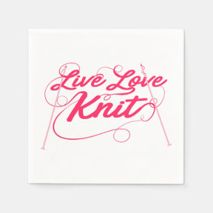 Serviette En Papier Joli Tricot Live Love Knit Quote papier