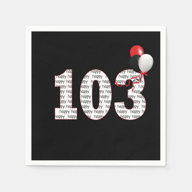 Serviette En Papier Joyeux 103e anniversaire sur les serviettes noires (Devant)