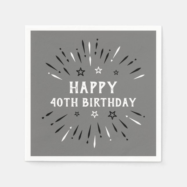 Serviette En Papier Joyeux 40e anniversaire Feu d'artifice gris noir b (Devant)