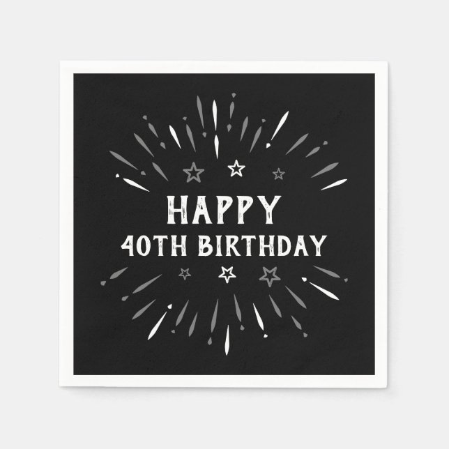 Serviette En Papier Joyeux 40e anniversaire feux d'artifice noir blanc (Devant)