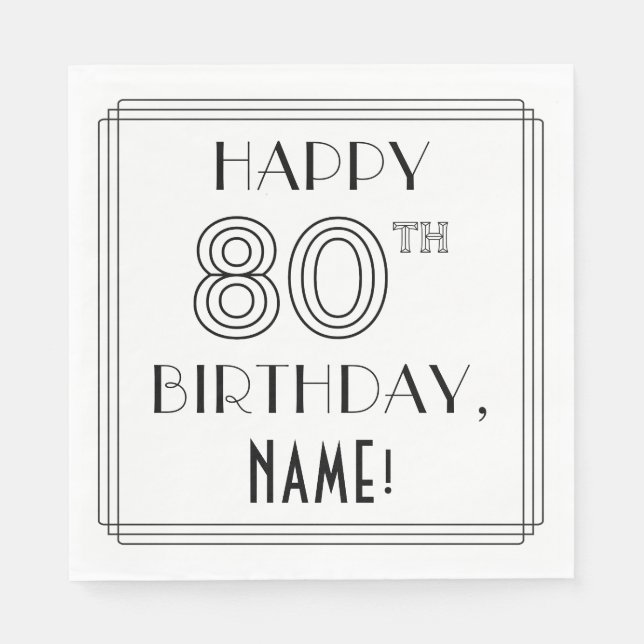 Serviette En Papier Joyeux 80e ANNIVERSAIRE ; Style Art Déco ; Nom per (Devant)