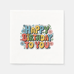 Serviette En Papier Joyeux Anniversaire Floral Groovy