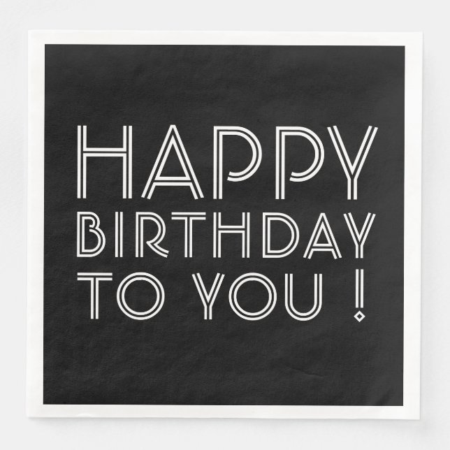 Serviette En Papier "Joyeux Anniversaire Pour Vous !" Noir et blanc (Devant)