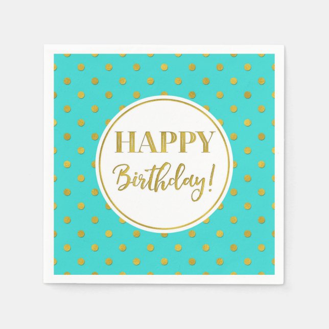 Serviette En Papier Joyeux Points d'or blanc turquoise d'anniversaire (Devant)