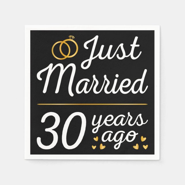 Serviette En Papier Just Married 30 Years Ago II (Devant)