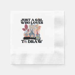 Serviette En Papier Juste une fille qui aime dessiner