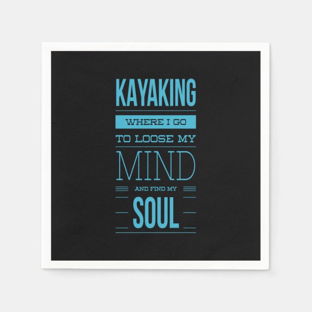 Serviette En Papier Kayak Où Je Vais Perdre L'Esprit (Devant)