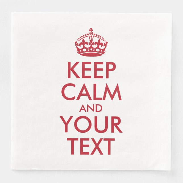 Serviette En Papier KEEP CALM personnalisé et votre texte (Devant)