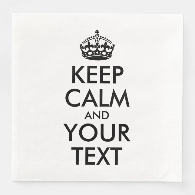 Serviette En Papier KEEP CALM personnalisé et votre texte (Devant)