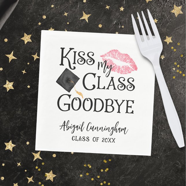 Serviette En Papier Kiss My Class Goodbye Funny Graduation (Créateur téléchargé)