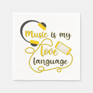 Serviette En Papier La musique est ma langue d'amour phrase romantique
