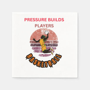 Serviette En Papier La pression motive les joueurs de basketball