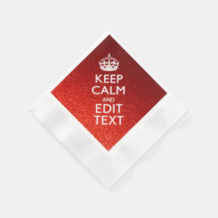 Serviette En Papier La Sensation Rouge, gardez le calme et ayez votre