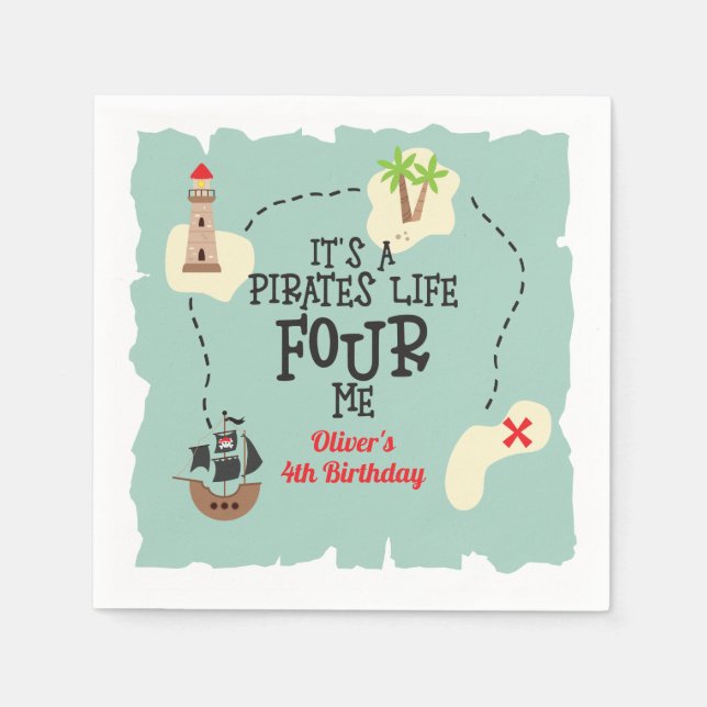 Serviette En Papier La vie de pirate POUR moi 4e anniversaire (Devant)